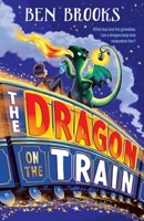 The Dragon on the Train 1786541904 Book Cover