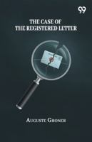 The Case Of The Registered Letter 937483331X Book Cover