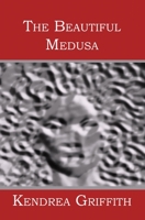 The Beautiful Medusa 1419626248 Book Cover