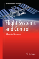 Flight Systems and Control : A Practical Approach 9811342237 Book Cover