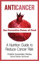 Anticancer: The Preventive Power of Food 9963235301 Book Cover