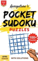 Pocket Sudoku Puzzles [ Random Level ] With Solutions: Combo of 100+ Sudoku Puzzles [ Random Level ] Including Solutions I Volume 2 1685546021 Book Cover