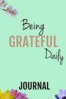 Being Grateful Daily - A Journal 035947134X Book Cover