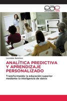 Analítica Predictiva Y Aprendizaje Personalizado (Spanish Edition) 6630324064 Book Cover
