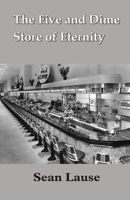 The Five and Dime Store of Eternity 8182537444 Book Cover