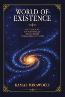 World of Existence: Ontological Foundations of the Kurdish Philosophical System B0HMHNNTRP Book Cover