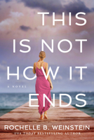 This Is Not How It Ends 1542007674 Book Cover