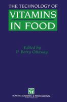 The Technology of Vitamins in Food 1461358892 Book Cover