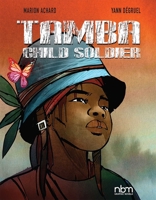 TAMBA, Child Soldier 1681122367 Book Cover