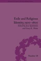 Exile and Religious Identity, 1500-1800 1138546038 Book Cover