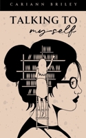 Talking To Myself 9360945153 Book Cover
