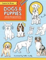 Learn to Draw: Dogs Puppies - Michaels Racks 0760386854 Book Cover