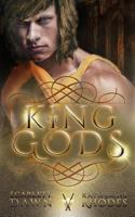 King of Gods (Vampire Crown) 1720705356 Book Cover