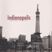 Indianapolis: The Bass Photo Company Collection 0871952610 Book Cover