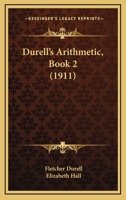 Durell's Arithmetic, Book 2 1164625705 Book Cover