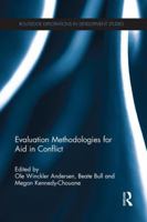 Evaluation Methodologies for Aid in Conflict 1138687197 Book Cover