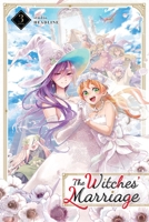 The Witches' Marriage, Vol. 3 1975391403 Book Cover
