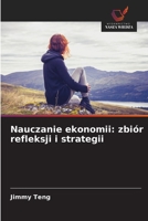 Nauczanie ekonomii: zbiór refleksji i strategii 613967817X Book Cover