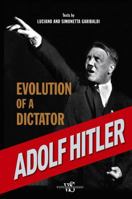 Adolf Hitler: The Regime That Shook the World 8854408972 Book Cover