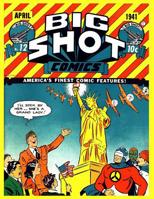 Big Shot Comics #12 1536928399 Book Cover