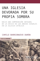 Una Iglesia devorada por su propia sombra 9563572793 Book Cover