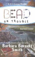 Bead on Trouble (Kitzi Camden Mystery, Book 1) 0425199991 Book Cover