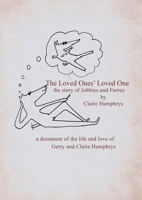 The Loved Ones' Loved One 1638125260 Book Cover