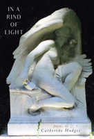 In a Rind of Light 1622883055 Book Cover