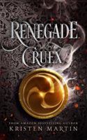 Renegade Cruex 0997909226 Book Cover