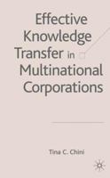Effective Knowledge Transfer in Multinational Corporations 140394220X Book Cover