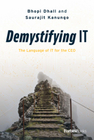 Demystifying IT: The Language of IT for the CEO 1950863778 Book Cover