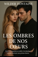 Les Ombres de Nos Cœurs (French Edition) B0FNLQRKBQ Book Cover
