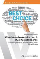 Wettbewerbsvorteile Durch Qualitatsstandards 3639473930 Book Cover