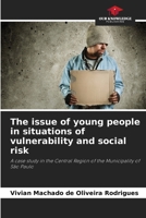 The issue of young people in situations of vulnerability and social risk 6208226074 Book Cover