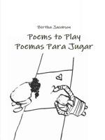 Poems to Play/Poemas Para Jugar 0359334350 Book Cover