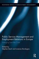 Public Service Management and Employment Relations in Europe: Emerging from the Crisis 1138851469 Book Cover