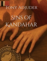 Sins of Kandahar B0F646KWFP Book Cover