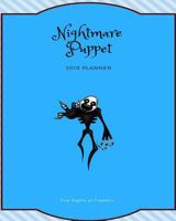 Nightmare Puppet 2019 Planner Five Nights at Freddy's: Calendar Journal Diary 1726756475 Book Cover