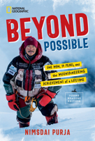 Beyond Possible: One Man, 14 Peaks, and the Mountaineering Achievement of a Lifetime (Young Readers' Edition) 1426374054 Book Cover