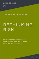 Rethinking Risk 0814414966 Book Cover