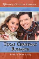 Texas Christmas Romance 1493602233 Book Cover