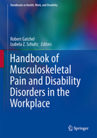Handbook of Musculoskeletal Pain and Disability Disorders in the Workplace 1493906119 Book Cover