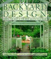 Backyard Design: Making the Most of the Space Around Your House 0821225286 Book Cover