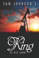 The King Of Big Sandy 1980302871 Book Cover