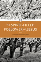 Design for Discipleship (The Spirit-Filled Christian, Book 2) 1600060056 Book Cover