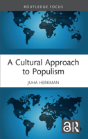 A Cultural Approach to Populism 1032212551 Book Cover