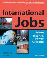 International Jobs: Where They Are and How to Get Them, Sixth Edition 0738207462 Book Cover