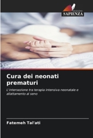 Cura dei neonati prematuri (Italian Edition) 6202492295 Book Cover