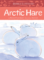 Animals Illustrated: Arctic Hare 1772276588 Book Cover