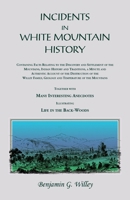 Incidents in White Mountain History 0917890485 Book Cover